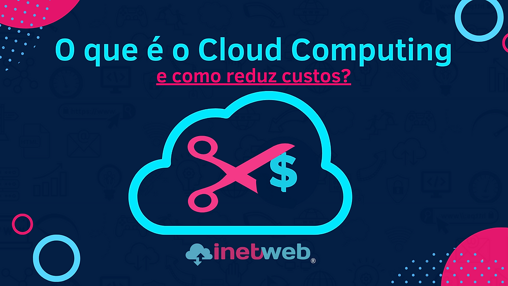 O que é Cloud Computing