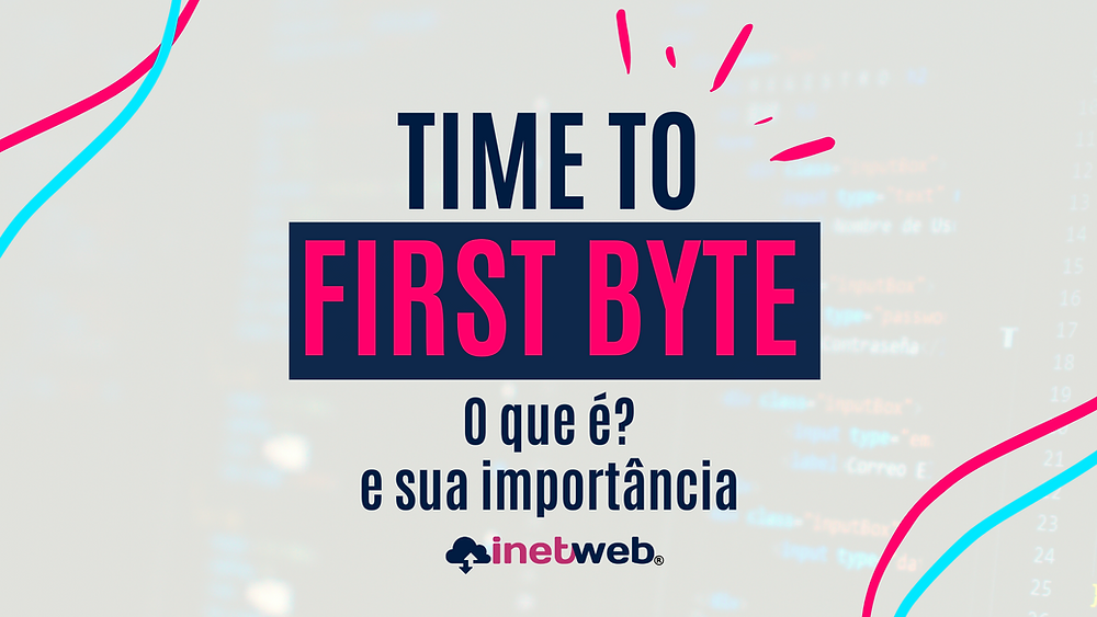Time To First Byte (TTFB)